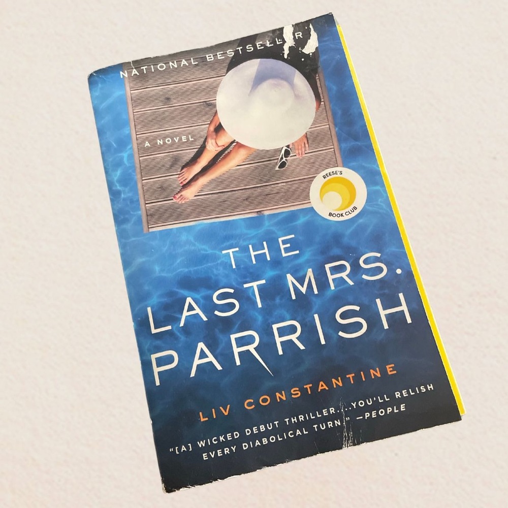 The Last Mrs. Parrish by Liv Constantine